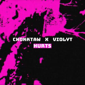 收聽CHOKKTAW的Hurts (feat. Violyt)歌詞歌曲