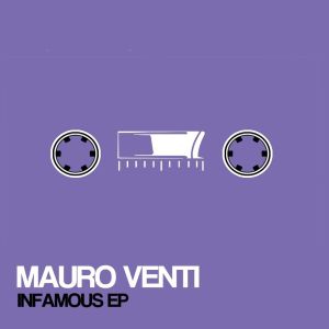 ดาวน์โหลดและฟังเพลง Infamous พร้อมเนื้อเพลงจาก Mauro Venti