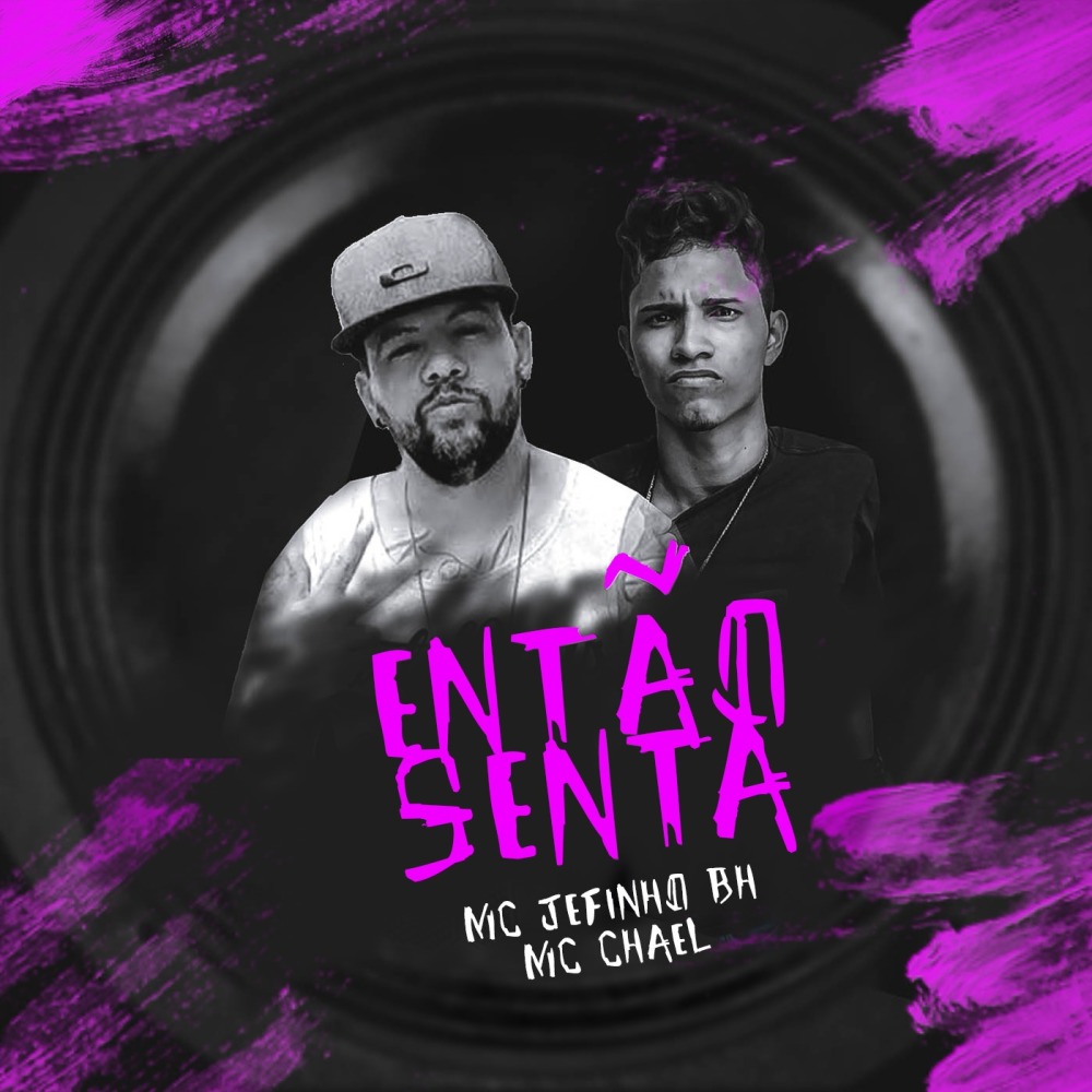 Então Senta (Explicit)