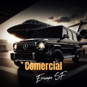 Listen to Comercial song with lyrics from erreape sf