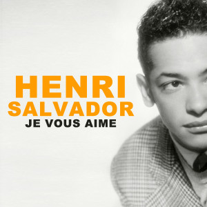 ดาวน์โหลดและฟังเพลง Je ne suis pas พร้อมเนื้อเพลงจาก Henri Salvador