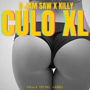 D Jam Saw的專輯CuloXL (Explicit)