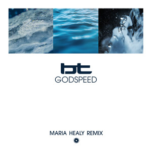 Godspeed (Maria Healy Remix)