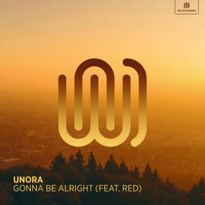 Unora的專輯Gonna Be Alright