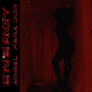 Album ENERGY (feat. Pana Don) (Explicit) from Angel