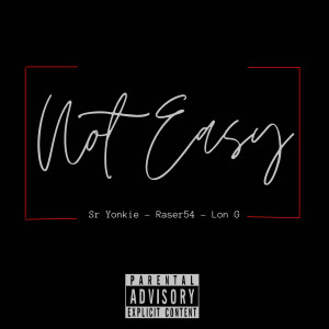ดาวน์โหลดและฟังเพลง Not Easy พร้อมเนื้อเพลงจาก Sergio Yonkie