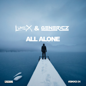收聽Lumex的All Alone (Radio Edit)歌詞歌曲