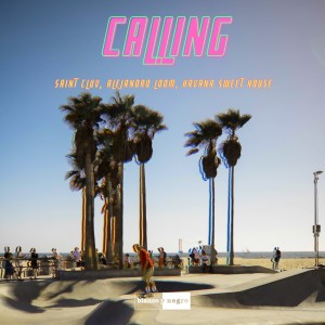 收聽Saint Cluv的Calling歌詞歌曲