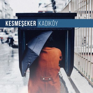 收听Kesmeşeker的Kadıköy'de Zen歌词歌曲