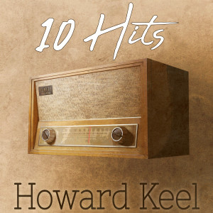 Howard Keel的專輯10 Hits of Howard Keel