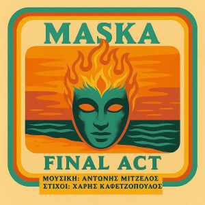 ดาวน์โหลดและฟังเพลง Maska พร้อมเนื้อเพลงจาก Final Act