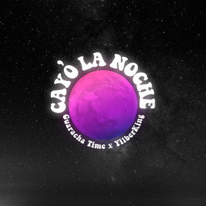 Guaracha Time的專輯Cayó La Noche