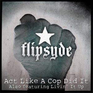ดาวน์โหลดและฟังเพลง Livin' It Up พร้อมเนื้อเพลงจาก Flipsyde