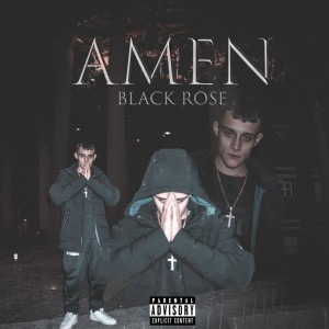 Album Amen (Explicit) oleh Black Rose