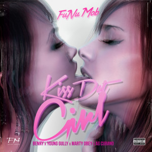 Album Kiss Dat Girl (Explicit) oleh Young Gully