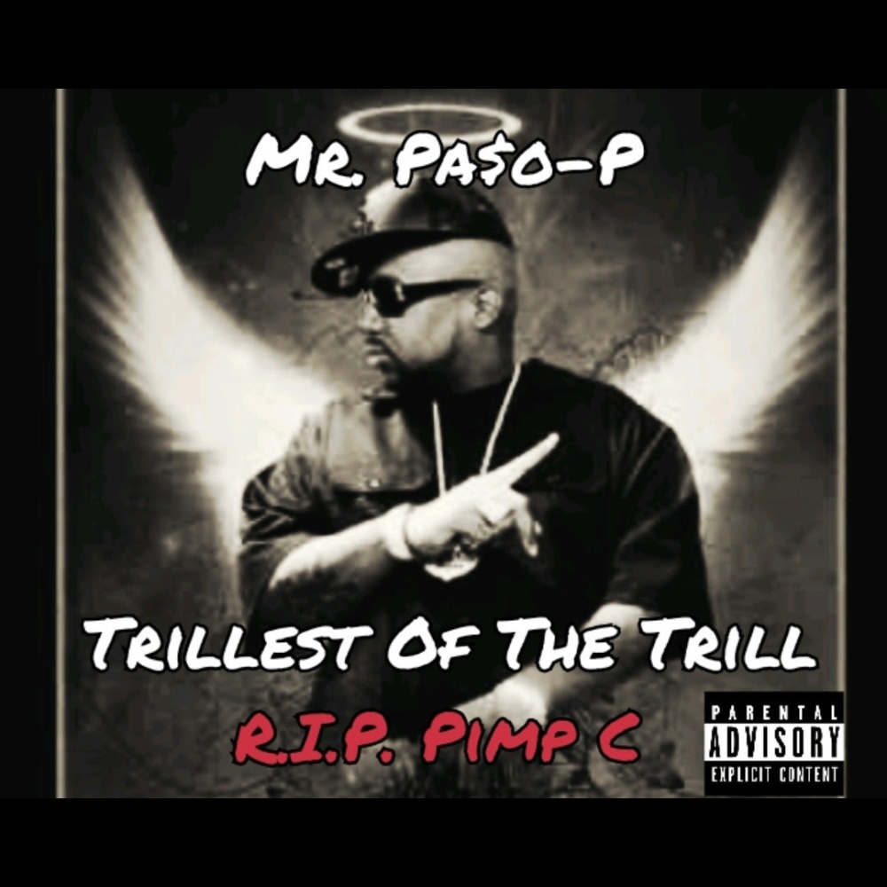 Trillest Of The Trill(feat. Pimp C) (Explicit)