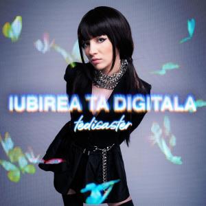Album Iubirea Ta Digitala from Tedisaster