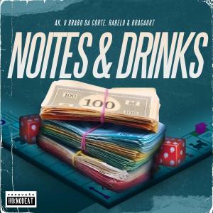Album Noites & Drinks (Explicit) oleh Hiknobeat