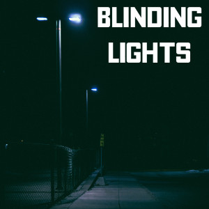 Various Artists的專輯Blinding Lights (Explicit)