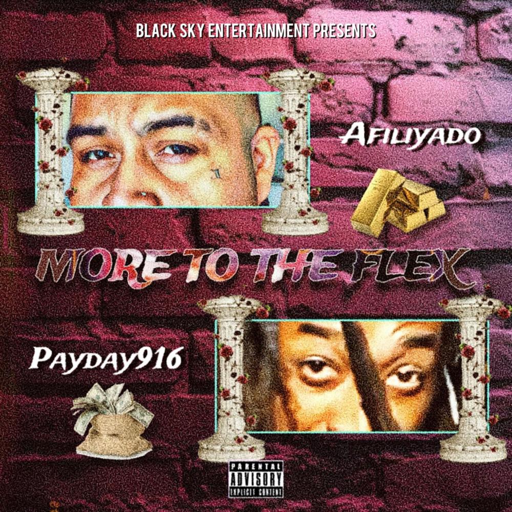 More To The Flex (feat. Payday916 & Jayvis)