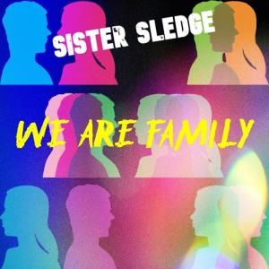 Sister Sledge的專輯We Are Family (Extended Live Mix)