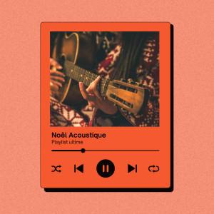 Various的專輯Noël Acoustique