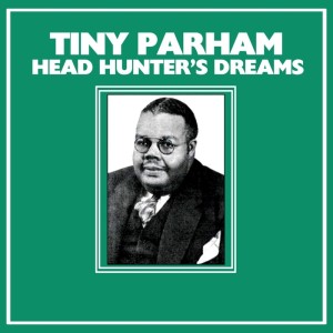 ดาวน์โหลดและฟังเพลง That Kind Of Love พร้อมเนื้อเพลงจาก Tiny Parham
