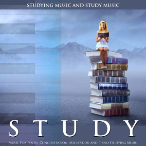 收听Studying Music and Study Music的Studying and Study Relaxation歌词歌曲