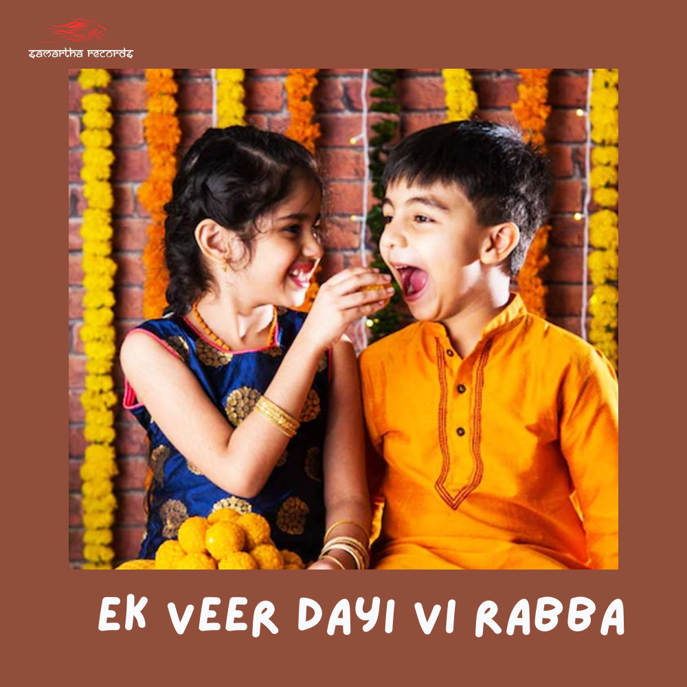 Ek Veer Dayi Vi Rabba