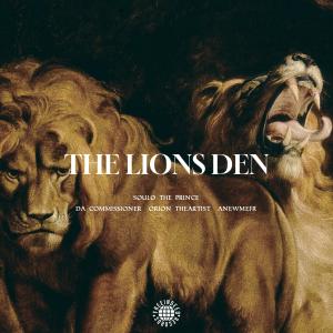 อัลบัม THE LIONS DEN (feat. Da Commissioner, Orion TheArtist & Anewmefr) ศิลปิน Soulo The Prince