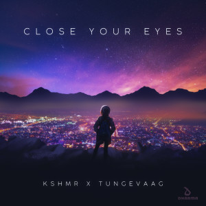 KSHMR的專輯Close Your Eyes