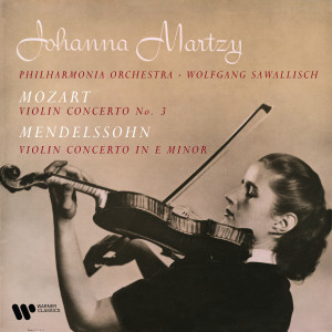 Johanna Martzy的專輯Mozart & Mendelssohn: Violin Concertos