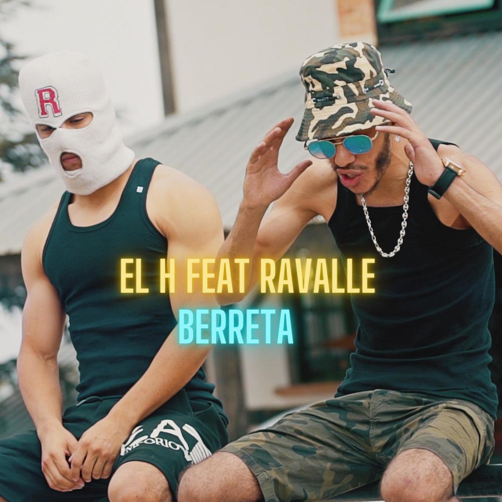 Berreta (feat. EL H) (Explicit)
