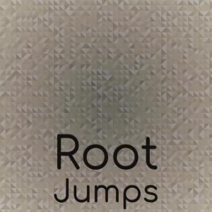 Various的专辑Root Jumps