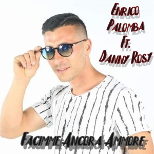 Listen to Facimme ancora ammore song with lyrics from Enrico Palomba