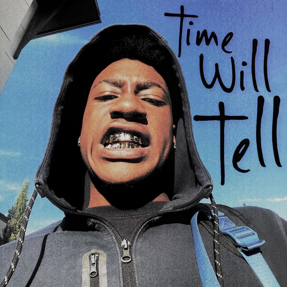 Time Will Tell (Explicit)