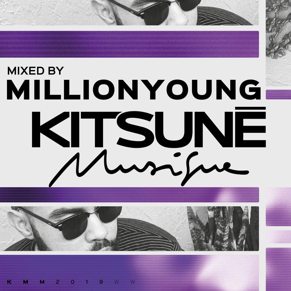 Kitsuné Musique Mixed by Millionyoung (DJ Mix) (Explicit) (DJ Mix|Explicit)