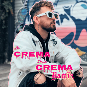 Album Crema de la Crema (Explicit) from Yamix