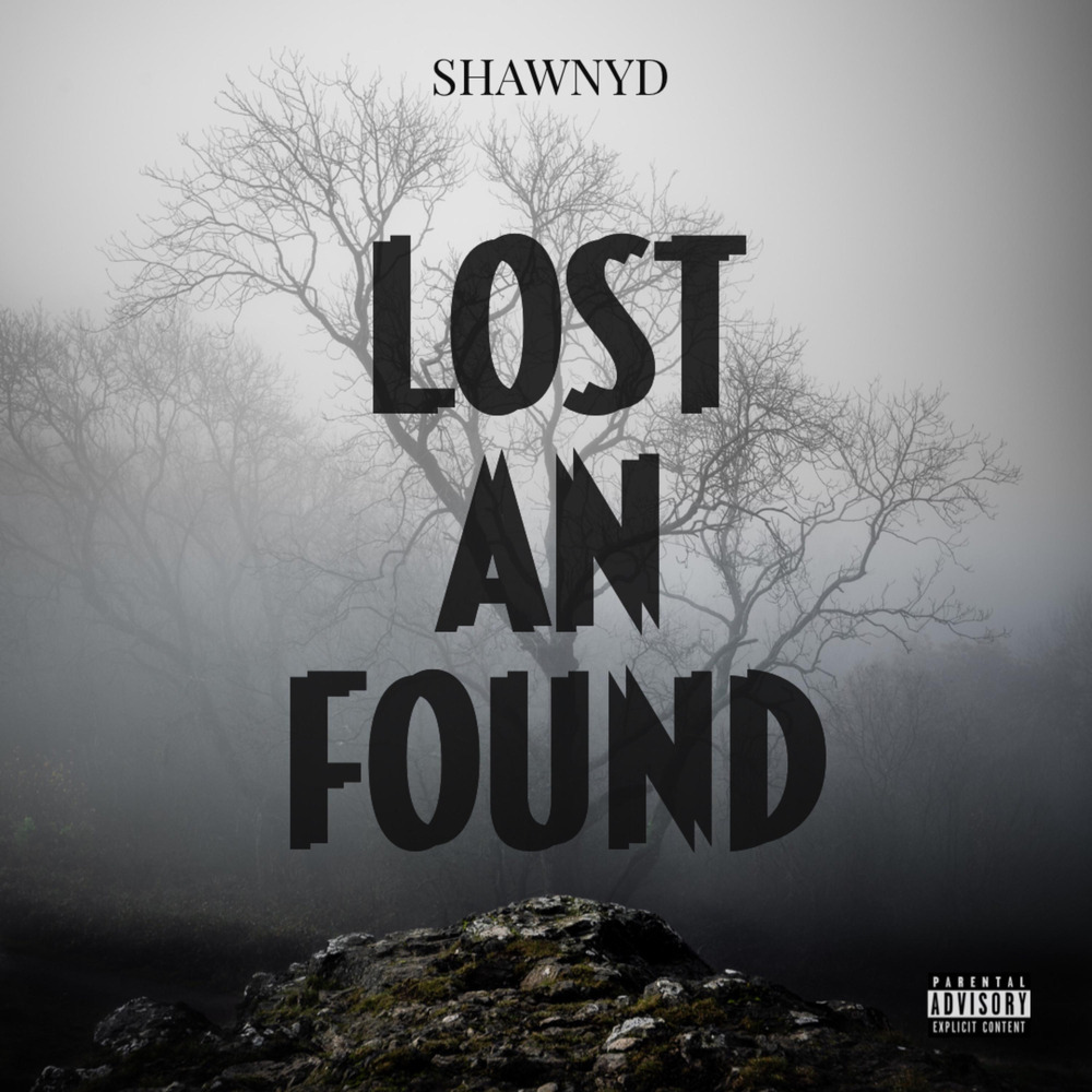 LOST AN FOUND (Explicit)