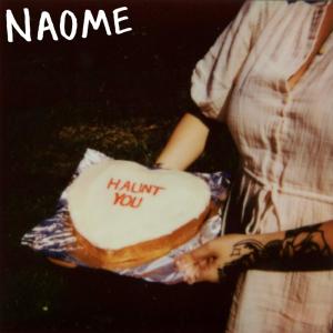 ดาวน์โหลดและฟังเพลง Haunt You พร้อมเนื้อเพลงจาก NAOME