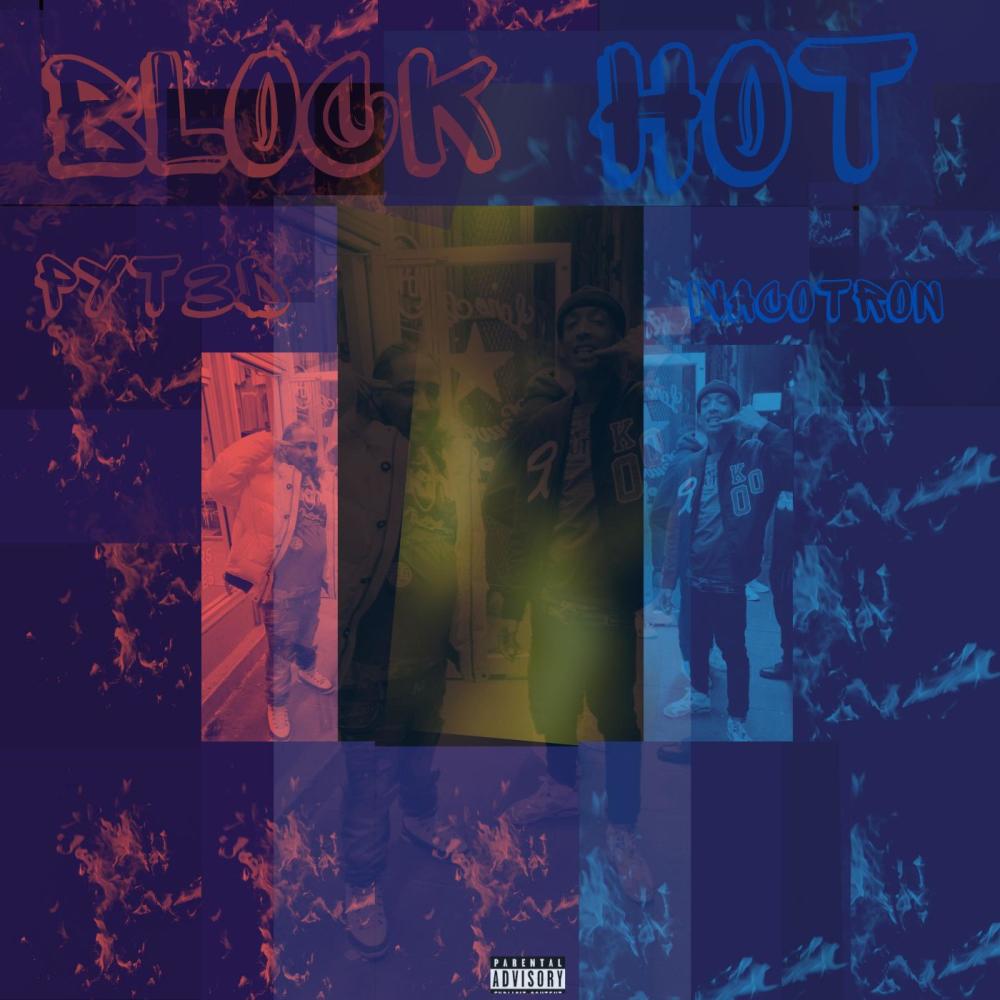 BLOCK HOT (feat. WACOTRON) (Explicit)