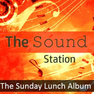 Julienne Taylor的專輯The Sound Station: The Sunday Lunch Album