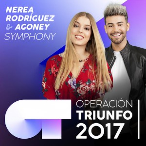 收聽Nerea Rodríguez的Symphony (Operación Triunfo 2017)歌詞歌曲