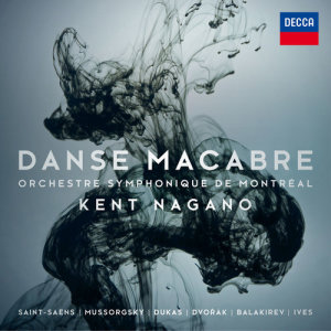 อัลบัม Danse Macabre ศิลปิน Orchestre Symphonique de Montréal