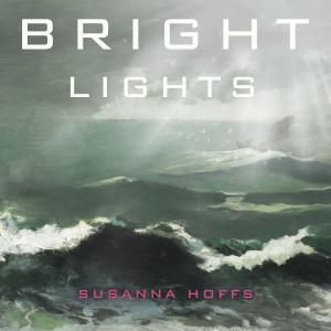 Susanna Hoffs的專輯Bright Lights