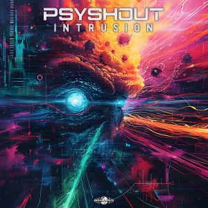 Album Intrusion oleh PsyShout