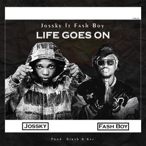 收聽Fash Boy的LGO (life goes on) (feat. Jossky)歌詞歌曲