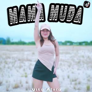 อัลบัม Mama Muda ศิลปิน Vita Alvia