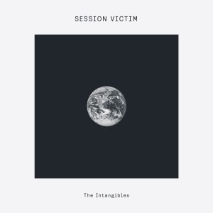 Album The Intangibles from Session Victim