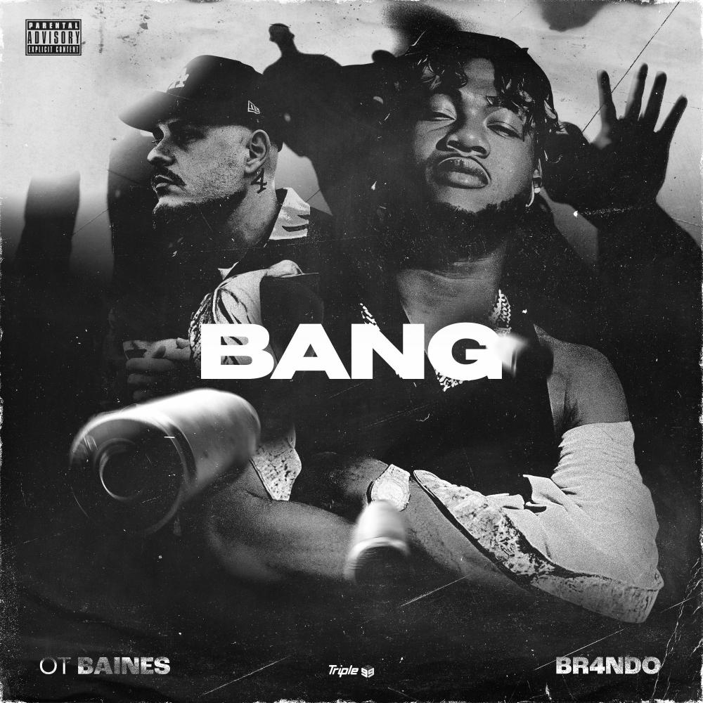 Bang (feat. Br4ndo) (Explicit)